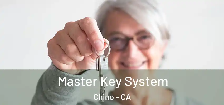  Master Key System Chino - CA